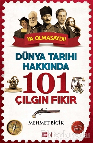 101 Çılgın Fikir %15 indirimli Mehmet Bicik