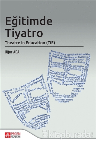 Eğitimde Tiyatro Theatre in Education (TİE)