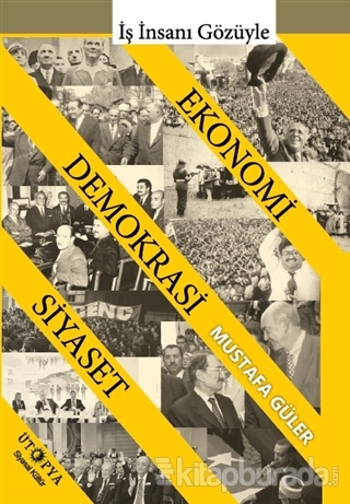 Ekonomi Demokrasi Siyaset Mustafa Güler