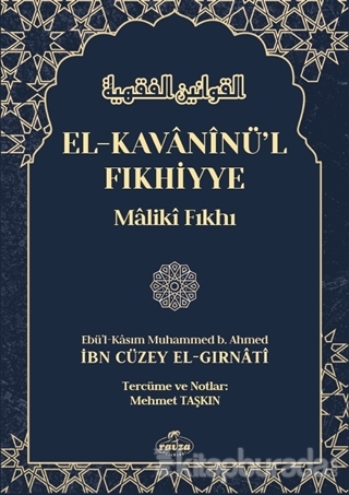 El-Kavaninü'l Fıkhiyye (Ciltli) İbn Cüzey El-Gırnati