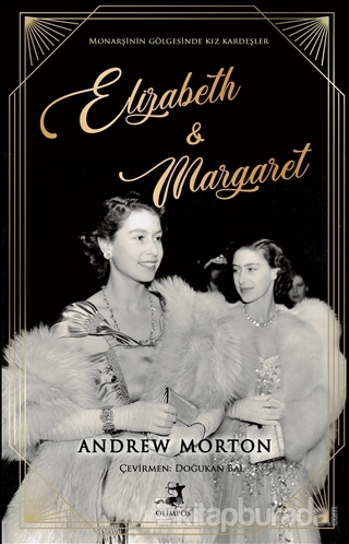 Elizabeth and Margaret Andrew Morton