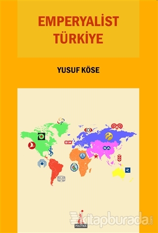 Emperyalist Türkiye Yusuf Köse