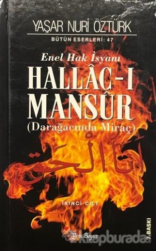 Enel Hak İsyanı Hallac-ı Mansur 2. Cilt (Ciltli)