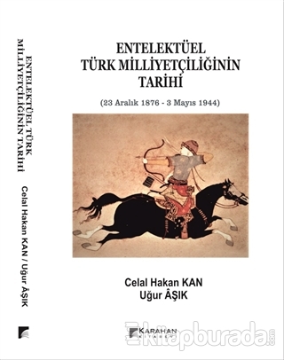 Entelektüel Türk Milliyetçiliğinin Tarihi