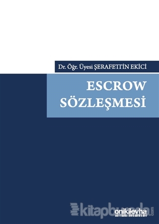 Escrow Sözleşmesi