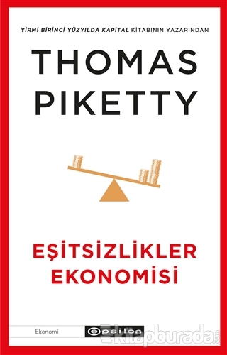 Eşitsizlikler Ekonomisi Thomas Piketty