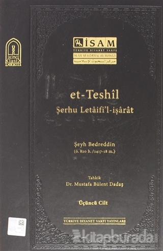 Et Teshil Şerhu Letaifil İşarat ( 3.Cilt ) (Ciltli) Şeyh Bedreddin