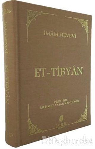 Et-Tibyan (Ciltli) İmam Nevevi