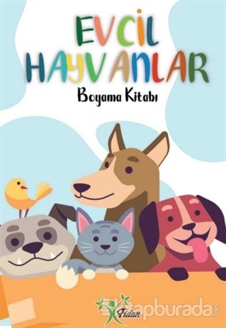 Evcil Hayvanlar - Boyama Kitabı