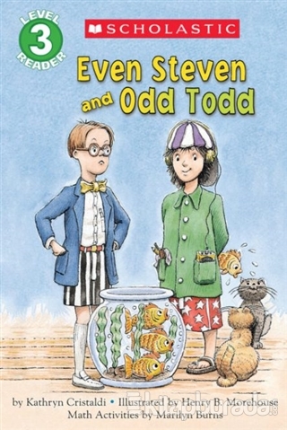 Even Steven and Odd Todd (Scholastic Reader Level 3) Kathryn Cristaldi