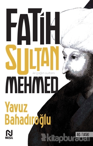 Fatih Sultan Mehmet Yavuz Bahadıroğlu