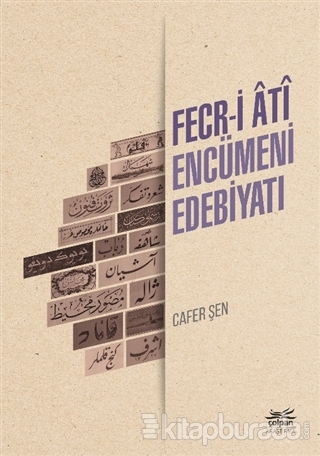 Fecr-i Ati Encümeni Edebiyatı Cafer Şen