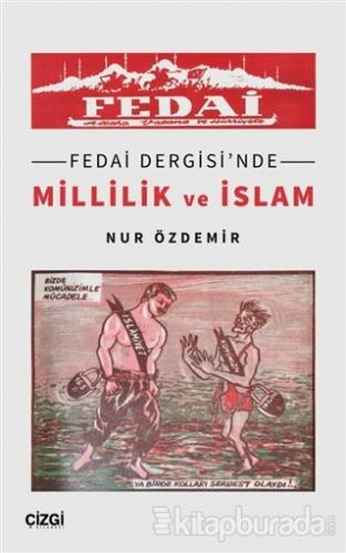 Fedai Dergisi'nde Millilik ve İslam