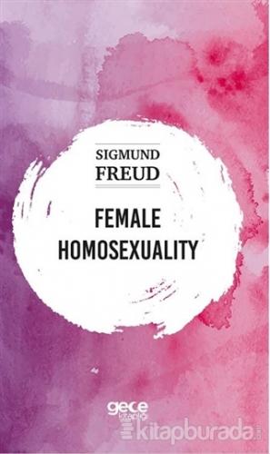 Female Homosexuality Sigmund Freud