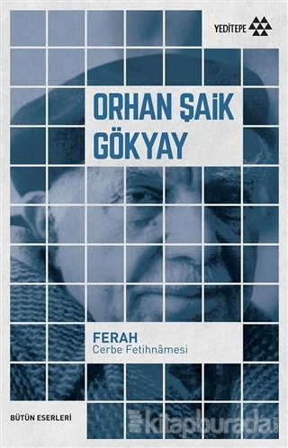 Ferah - Cerbe Fetihnamesi Orhan Şaik Gökyay