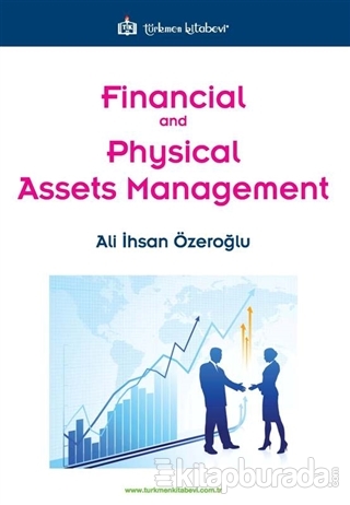 Financial and Physical Assets Management