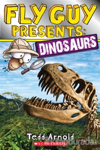 Fly Guy Presents: Dinosaurs Tedd Arnold