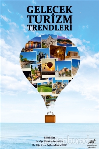 Gelecek Turizm Trendleri Sedat Şahin