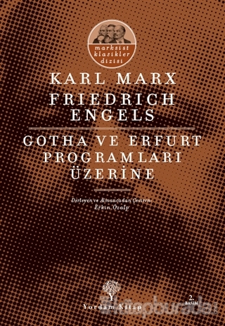 Gotha ve Erfurt Programları Üzerine Karl Marx