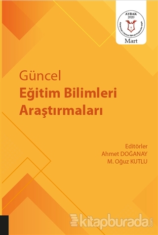 Güncel Eğitim Bilimleri Araştırmaları Ahmet Doğanay