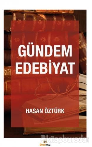 Gündem Edebiyat Hasan Öztürk