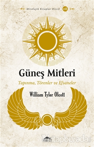 Güneş Mitleri William Tyler Olcott