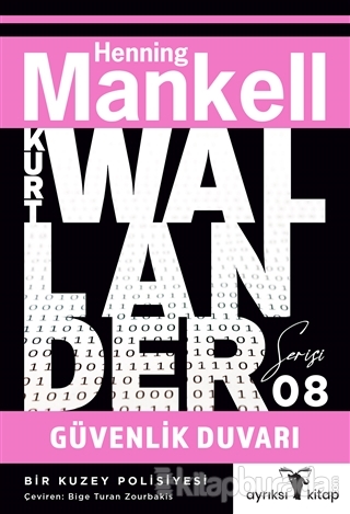 Güvenlik Duvarı - Kurt Wallander Serisi 08 Henning Mankell
