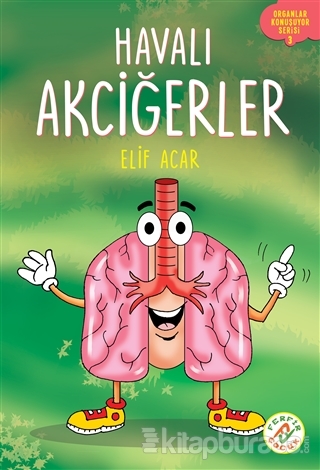 Havalı Akciğerler - Organlar Konuşuyor Serisi 3