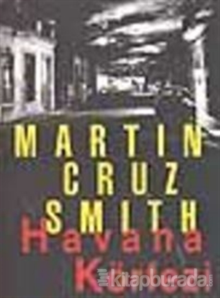 Havana Körfezi Martin Cruz Smith
