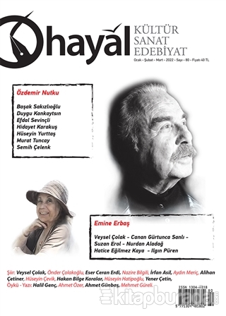 Hayal Kültür Sanat Edebiyat Dergisi Sayı: 80 Ocak - Şubat - Mart 2022