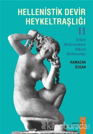Hellenistik Devir Heykeltraşlığı-2