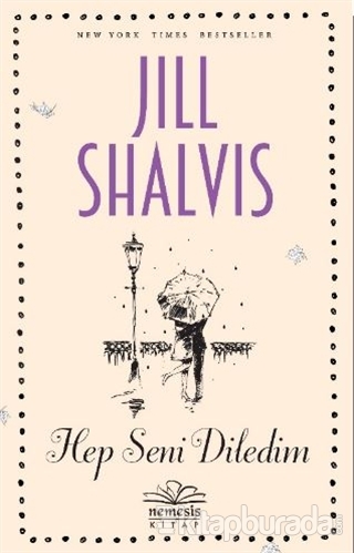 Hep Seni Diledim Jill Shalvis