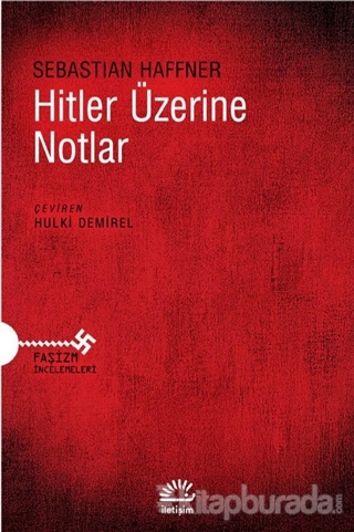 Hitler Üzerine Notlar Sebastian Haffner