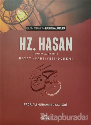 Hz. Hasan (r.a) Hayatı - Şahsiyeti - Dönemi (Karton Kapak)
