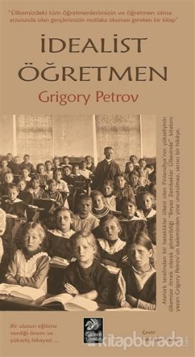 İdealist Öğretmen Grigory Petrov