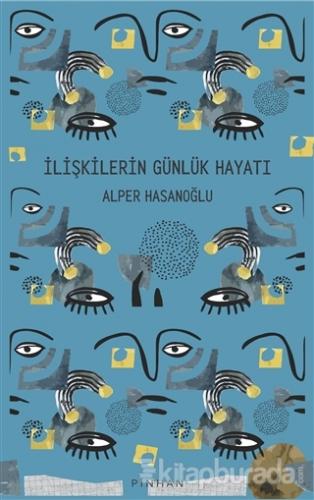 İlişkilerin Günlük Hayatı Alper Hasanoğlu