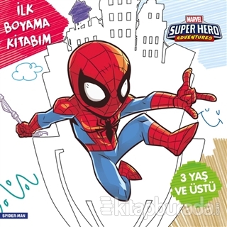 İlk Boyama Kitabım Spider-Man - Marvel Super Hero Adventures Gökçe Dem