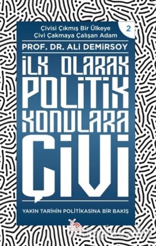 İlk Olarak Politik Konulara Çivi Ali Demirsoy