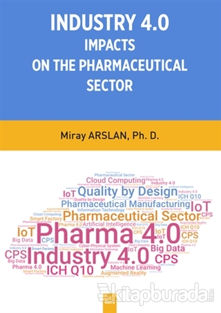 Indusrty 4.0 Impacts On The Pharmaceutical Sector