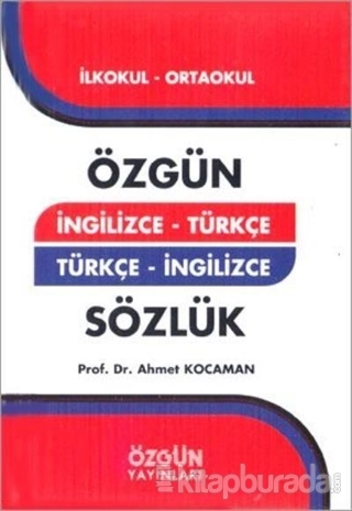 İngilizce - Türkçe Türkçe - İngilizce Sözlük (Ciltli) Ahmet Kocaman