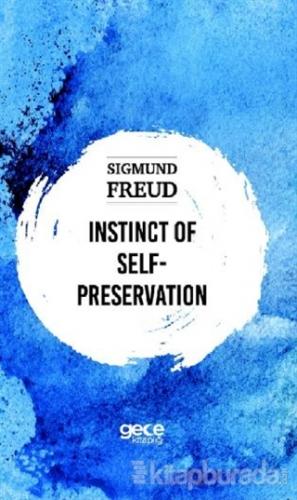 Instinct Self-Preservation