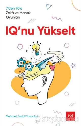 IQ'nu Yükselt Mehmet Esabil Yurdakul