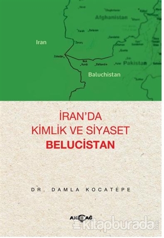 İran'da Kimlik ve Siyaset Belucistan