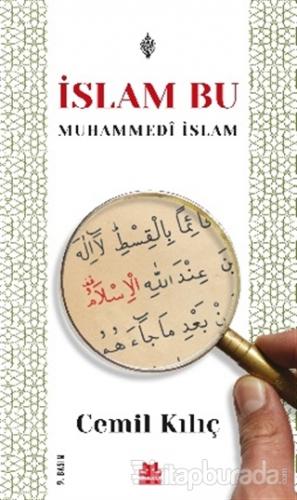 İslam Bu - Muhammedi İslam Cemil Kılıç