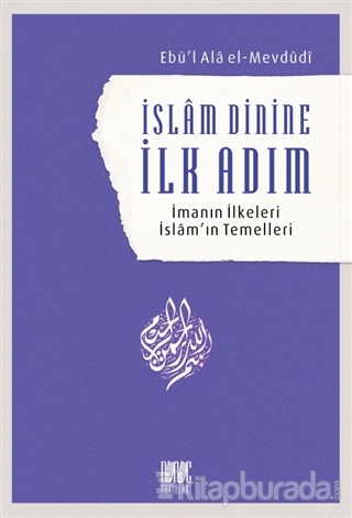İslam Dinine İlk Adım: İmanın İlkeleri İslam'ın Temelleri