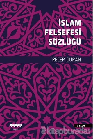 İslam Felsefesi Sözlüğü Recep Duran