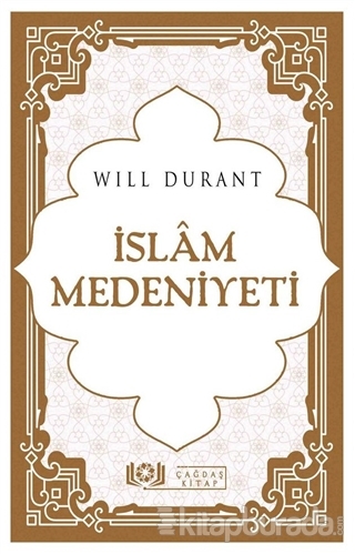 İslam Medeniyeti Will Durant
