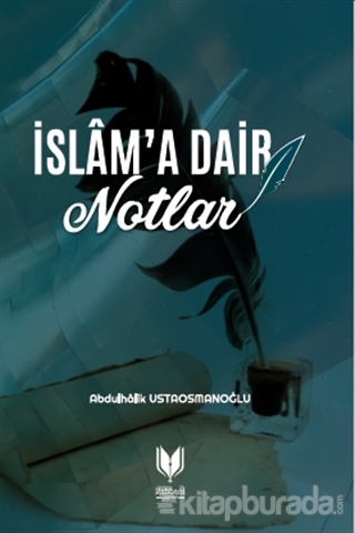 İslam'a Dair Notlar
