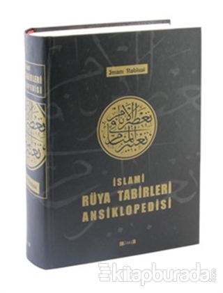 İslami Rüya Tabirleri Ansiklopedisi (Ciltli) İmam Nablusi