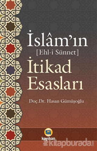 İslam'ın İtikad Esasları - Ehl-i Sünnet